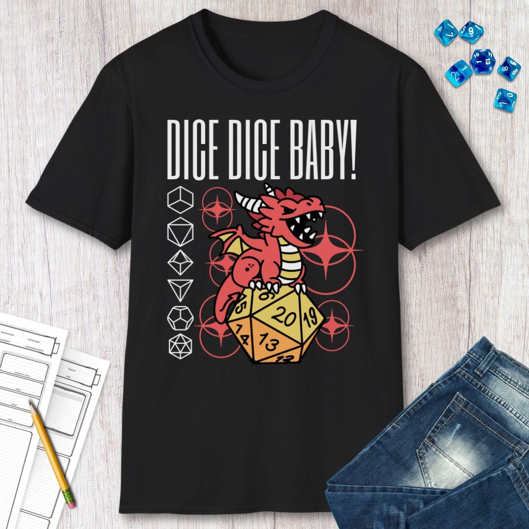 Dice Dice Baby D&D Shirt