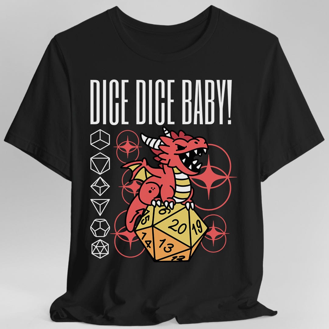 Dice Dice Baby D&D Shirt