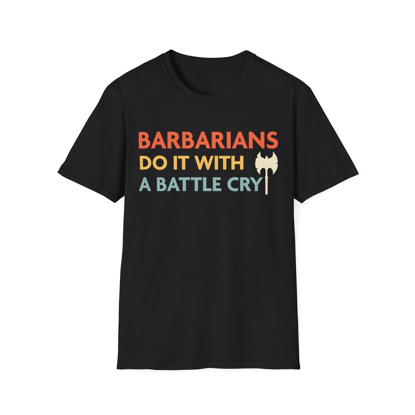 DnD Barbarians Do It With A Battle Cry Shirt