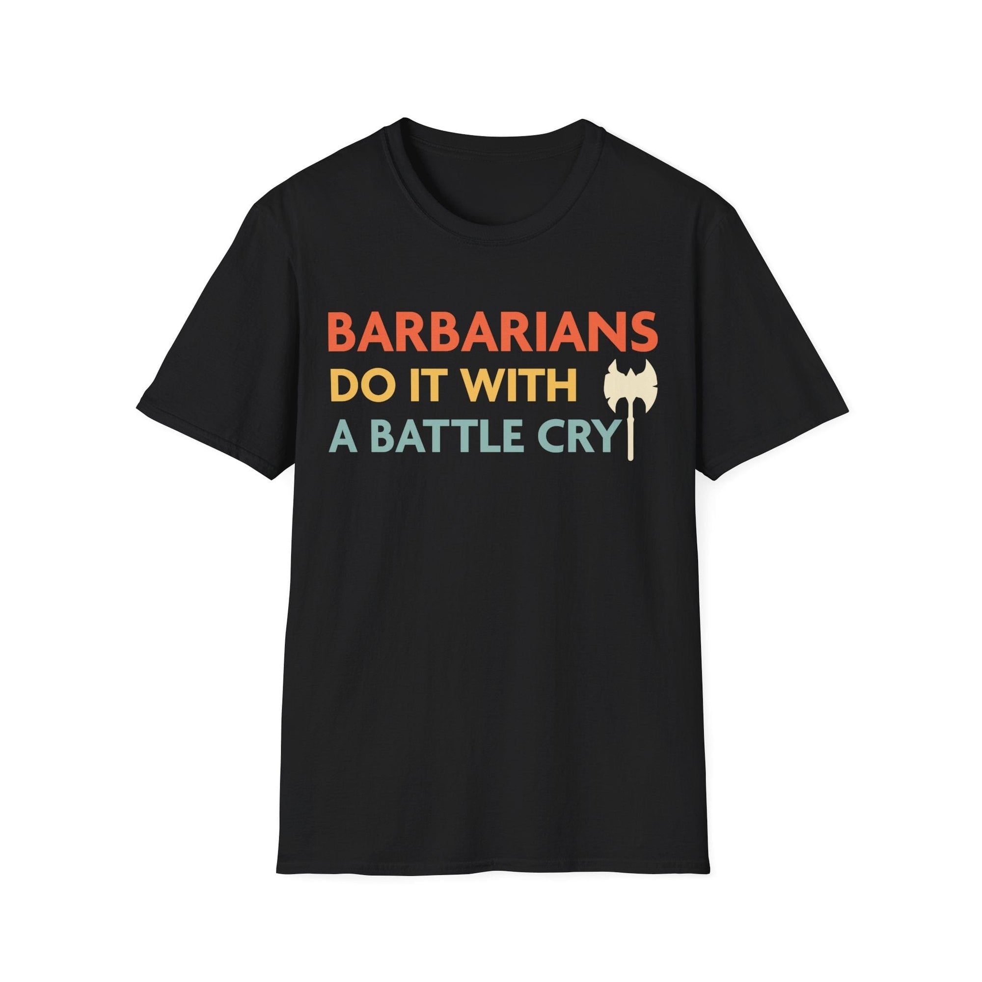 D&D Barbarians Do It With A Battle Cry Shirt