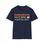 D&D Barbarians Do It With A Battle Cry Shirt
