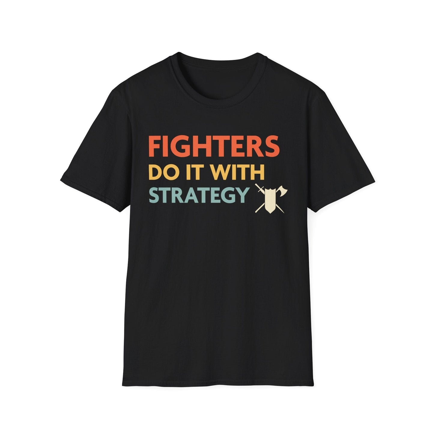 DnD Fighters Do It With Strategy Shirt