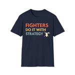 D&D Fighters Do It With Strategy Shirt