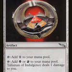 Talisman of Indulgence (MRD-255) - Mirrodin