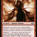 Dragon's Rage Channeler (LIST-MH2-121) - The List