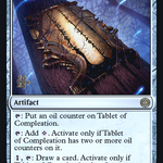 Tablet of Compleation (PRE-245S) - Phyrexia: All Will Be One Promos Foil