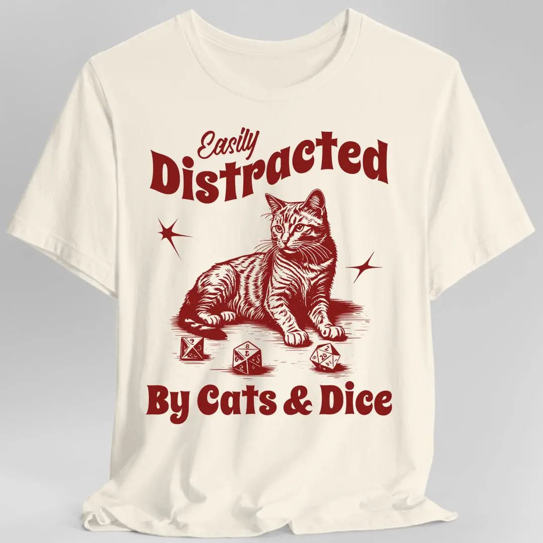 Easily Distracted By Cats & Dice Shirt by Sunburst RPG