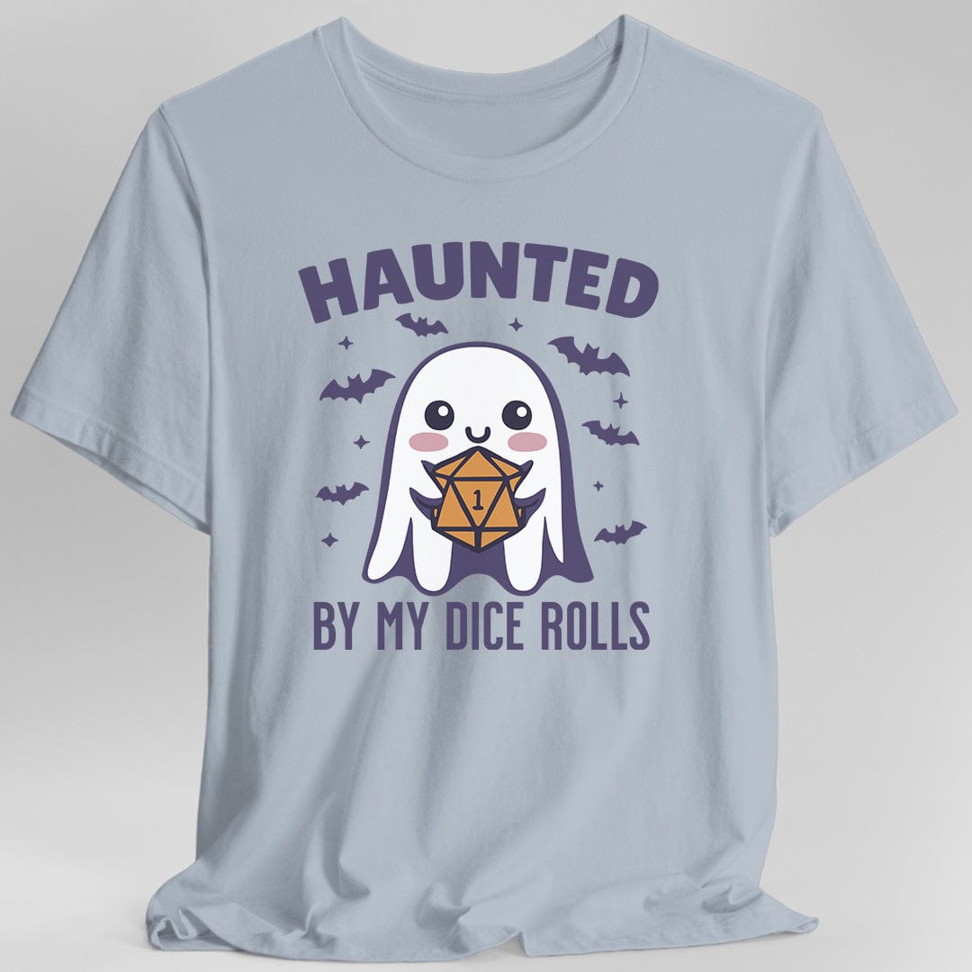 Haunted By My Dice Rolls Halloween T-Shirt