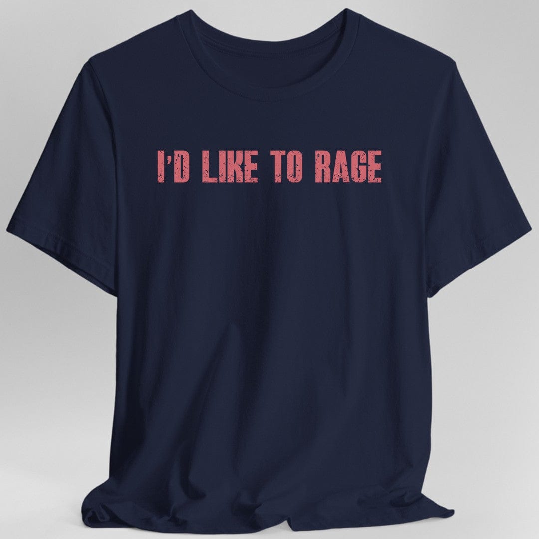 I'd Like to Rage DnD T-Shirt