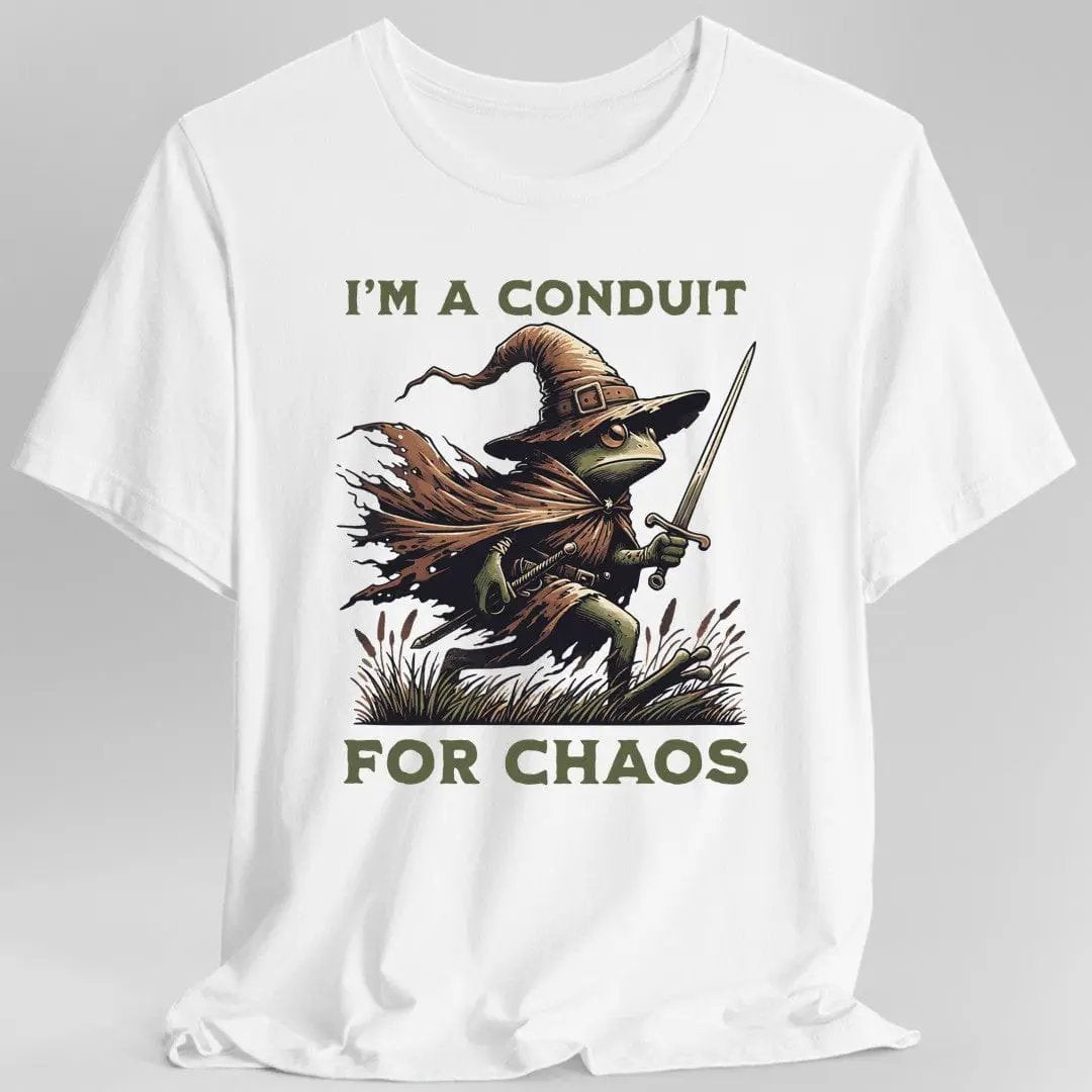 I'm A Conduit for Chaos T-shirt by Sunburst RPG