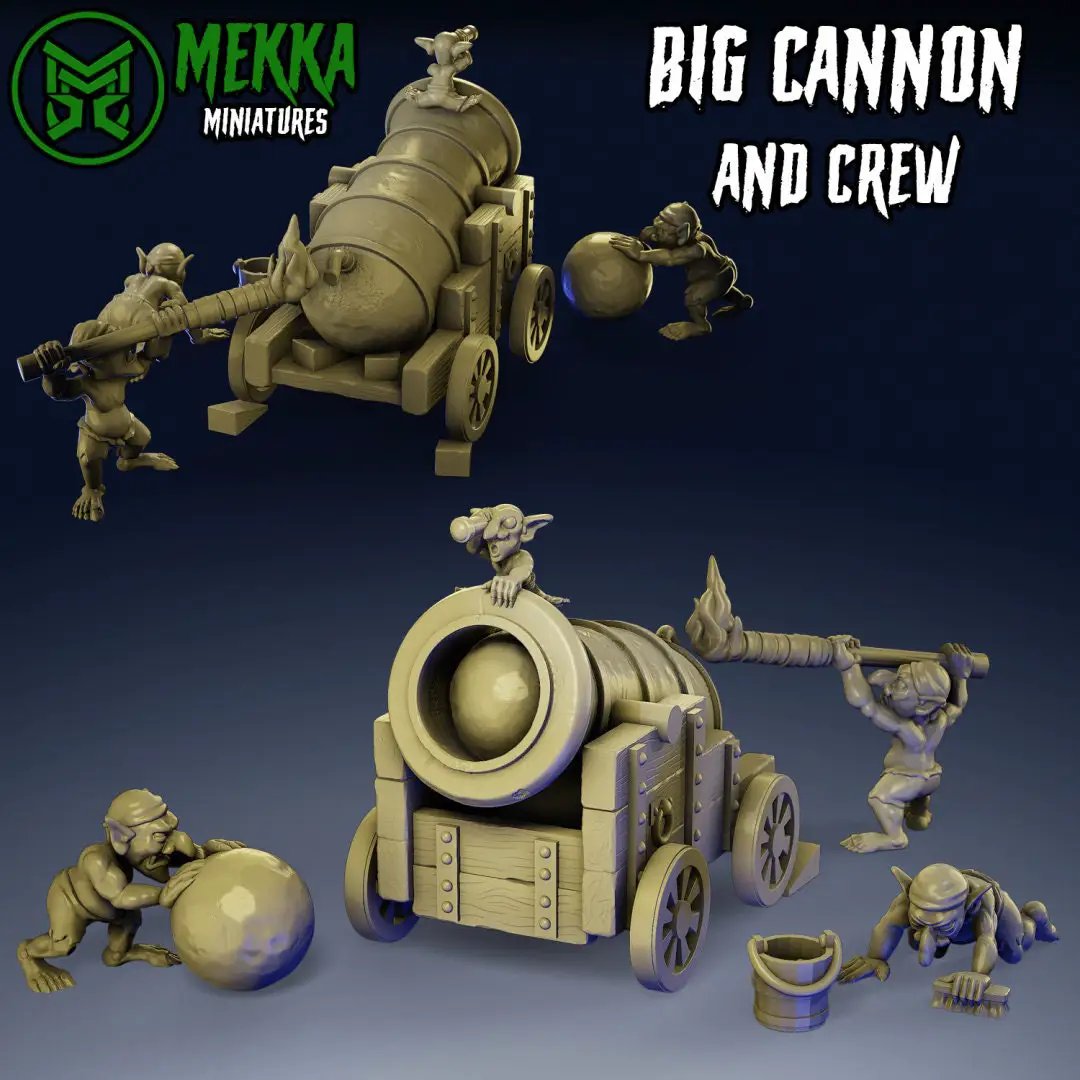 3D printed Big Cannon with Goblin crew from Last Hope Miniatures for Mekka Miniatures, featuring detailed goblin figures and a large cannon.
