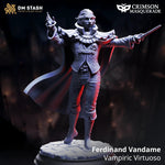 3D printed Vampiric Virtuoso Ferdinand Vandame miniature by Last Hope Miniatures, detailed dark fantasy figure on a display base.