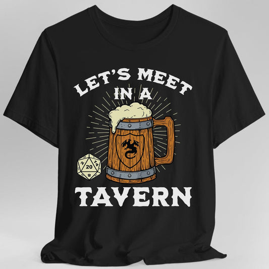 Let's Meet in a Tavern D&D Shirt