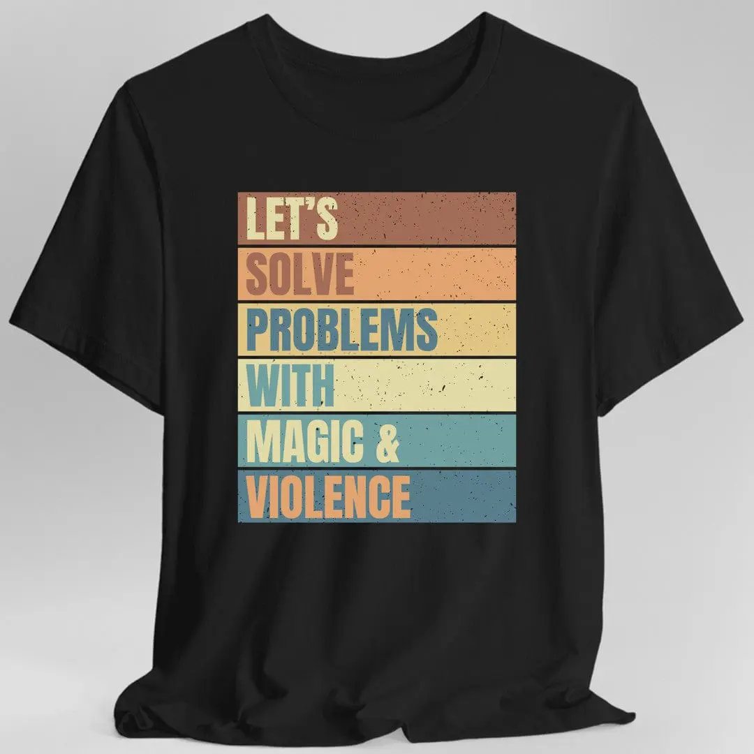 Let's Solve Problems With Magic & Violence Retro T-shirt by Sunburst RPG