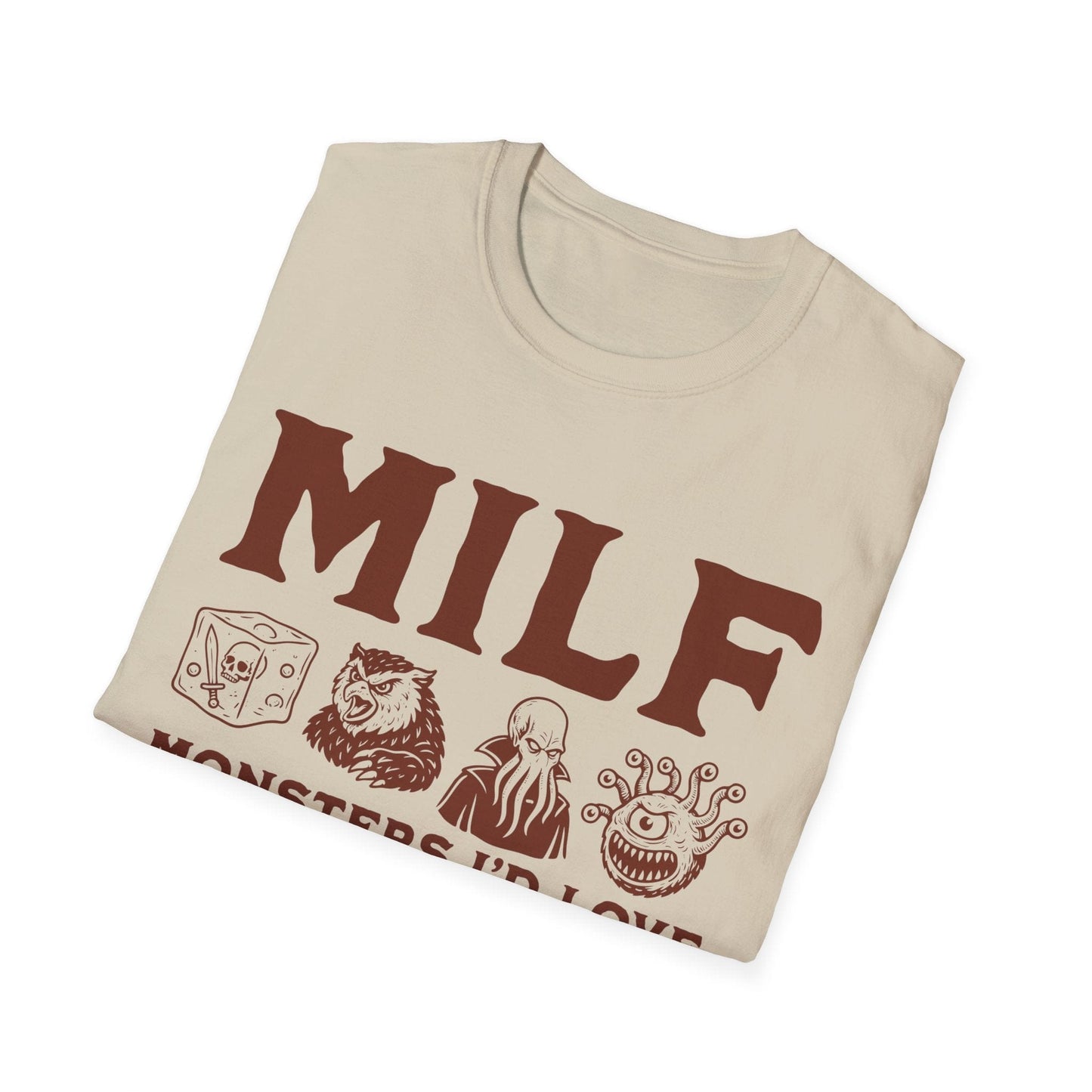 MILF – Monsters I’d Love to Fight Funny D&D T-Shirt