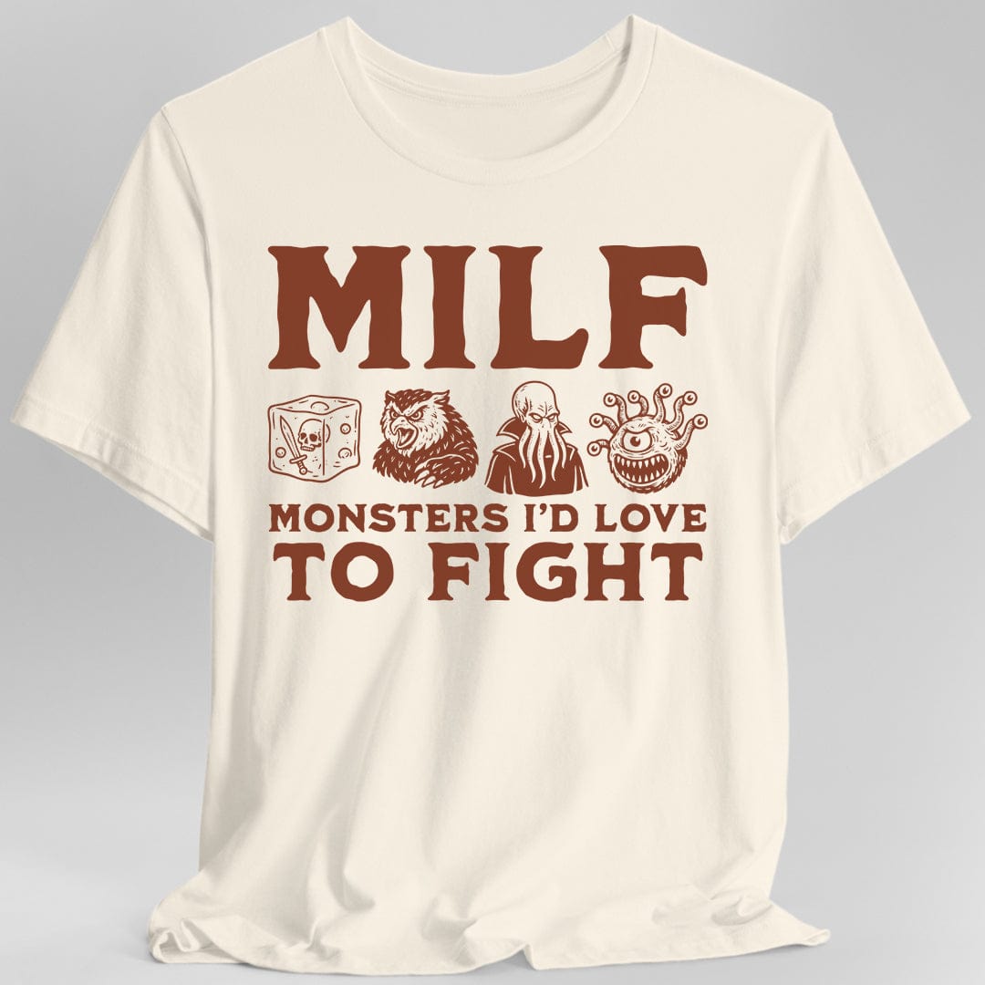 MILF – Monsters I’d Love to Fight Funny D&D T-Shirt