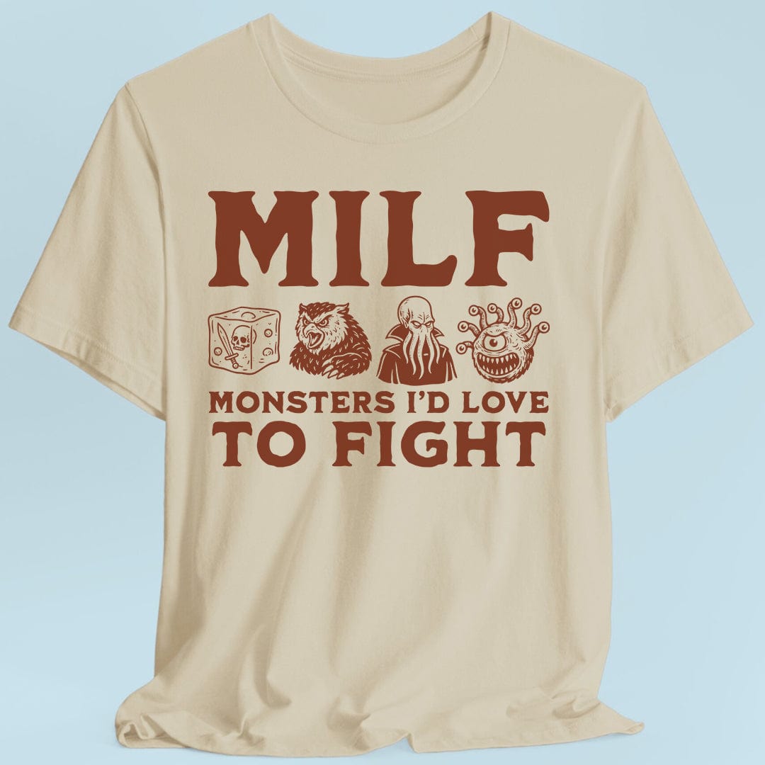 MILF – Monsters I’d Love to Fight Funny D&D T-Shirt