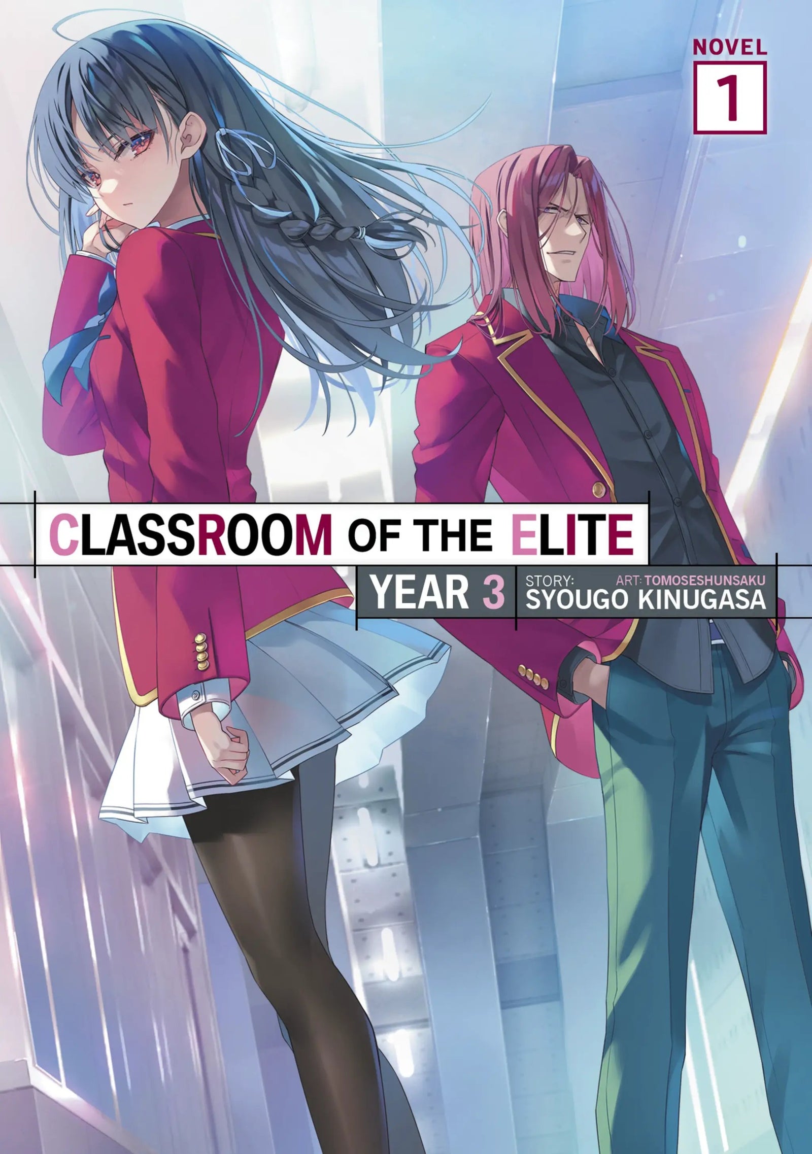 Cover of Classroom of the Elite Year 3 Light Novel Vol. 1 graphic novel by Penguin Random House featuring character illustrations.