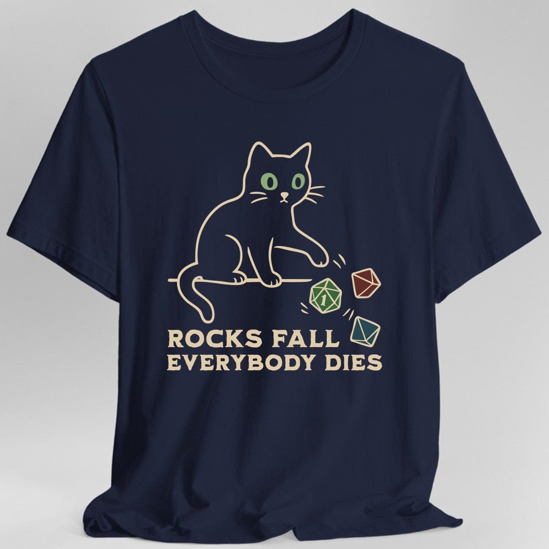 Rocks Fall Everybody Dies Cat Dice T-Shirt