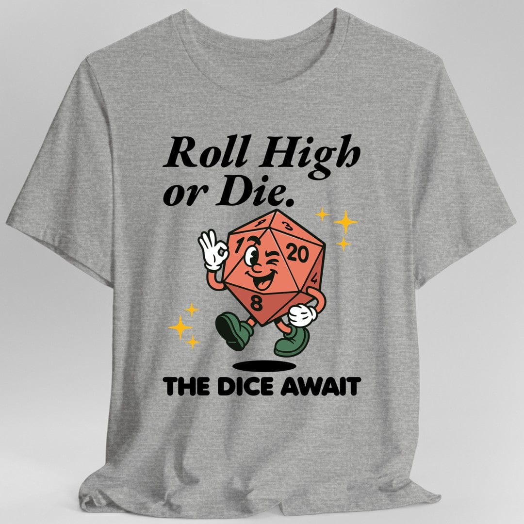 Roll High or Die Retro DnD T-shirt
