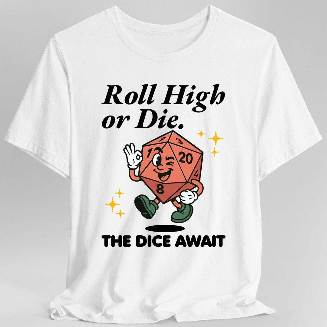 Roll High or Die Retro DnD T-shirt