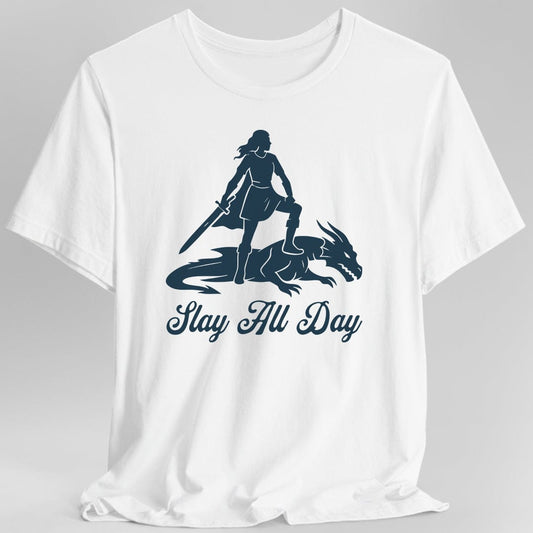 Slay All Day T-Shirt