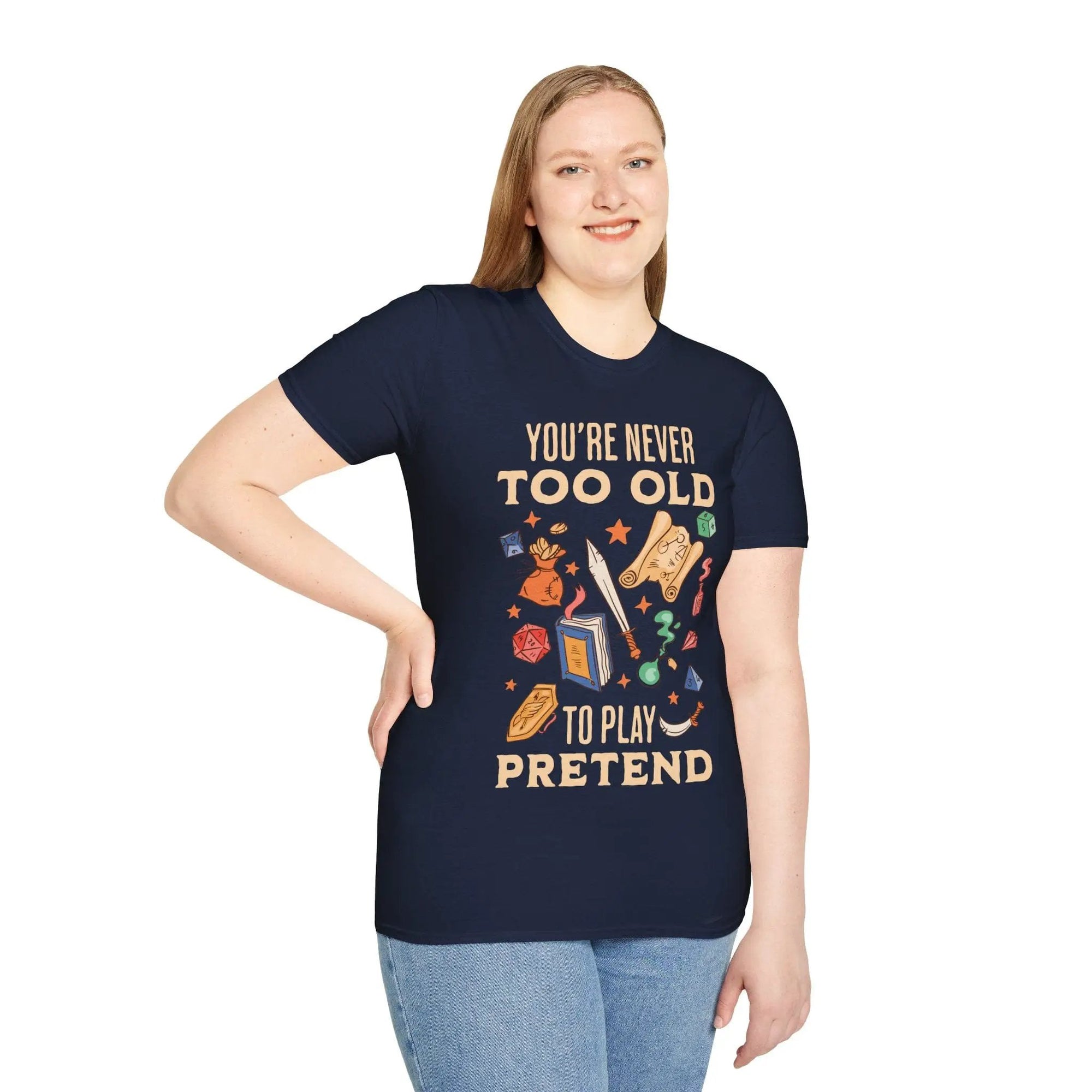 Sunburst RPG D&D T-Shirt featuring the phrase "You’re Never Too Old to Play Pretend" displayed on a casual cotton tee.