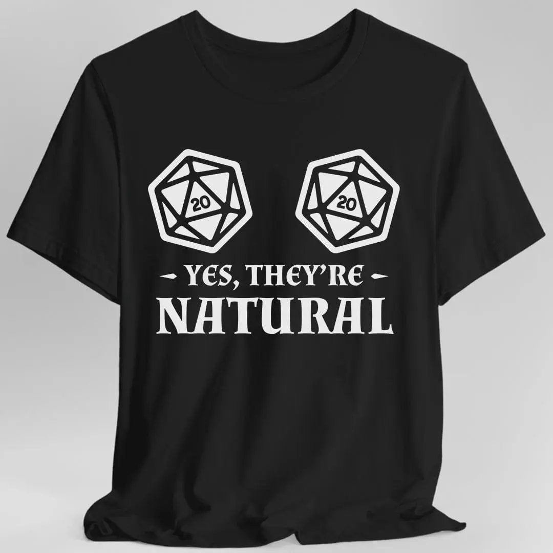 Black Yes They’re Natural D&D T-Shirt by Sunburst RPG featuring a graphic design related to Dungeons & Dragons gameplay.