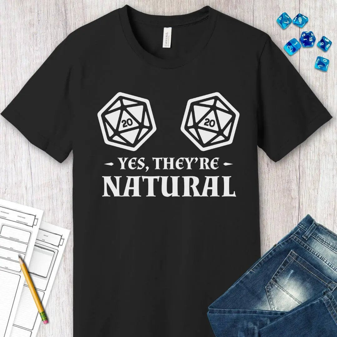 Sunburst RPG Yes They're Natural D&D T-Shirt featuring a colorful fantasy-themed design on soft cotton fabric.