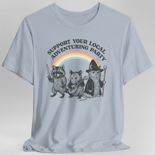 Support Your Local Adventuring Party T-Shirt