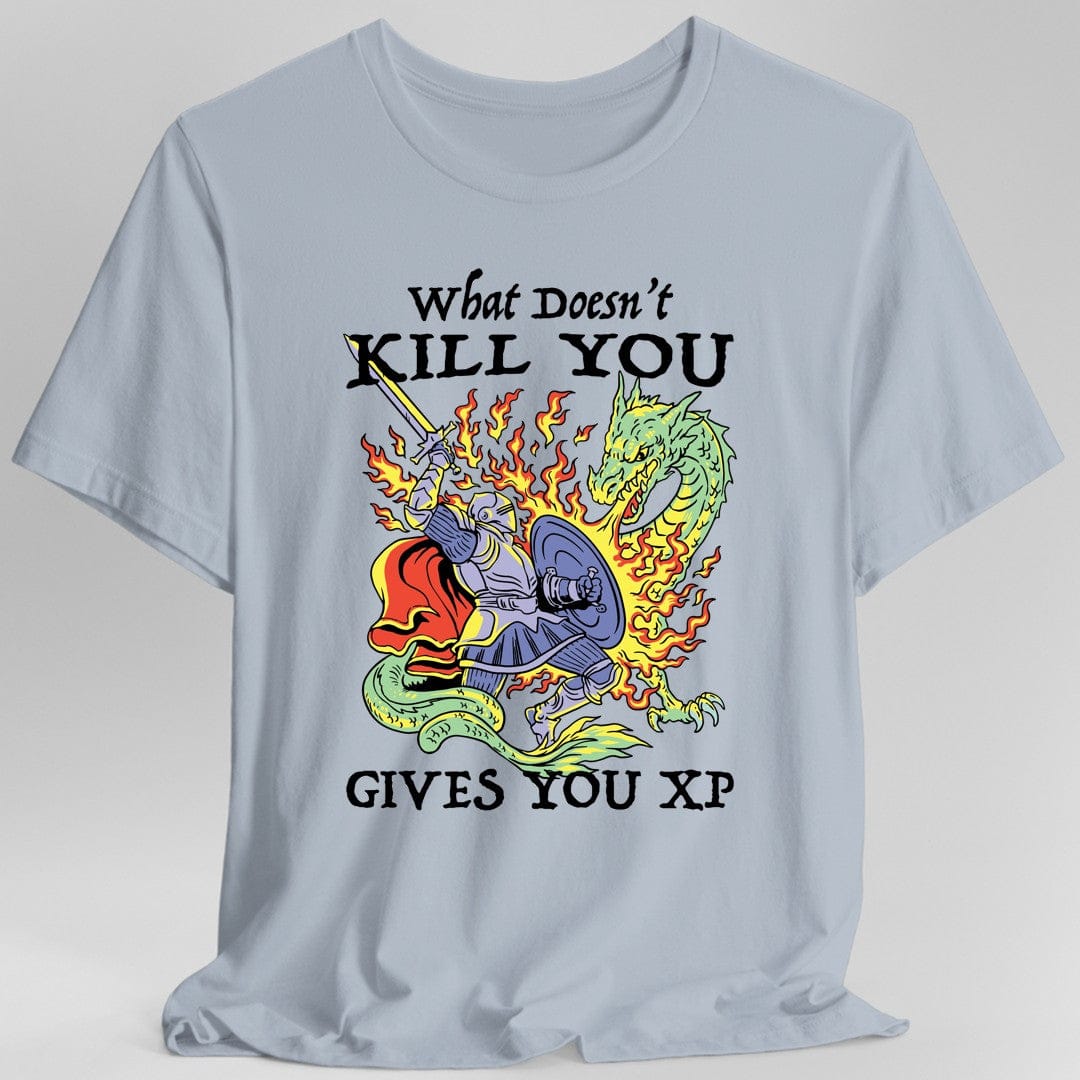 What Doesn't Kill You Gives You XP T-Shirt