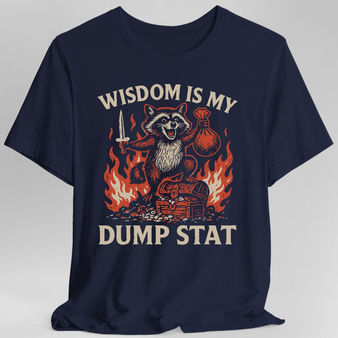Wisdom Is My Dump Stat D&D T-Shirt